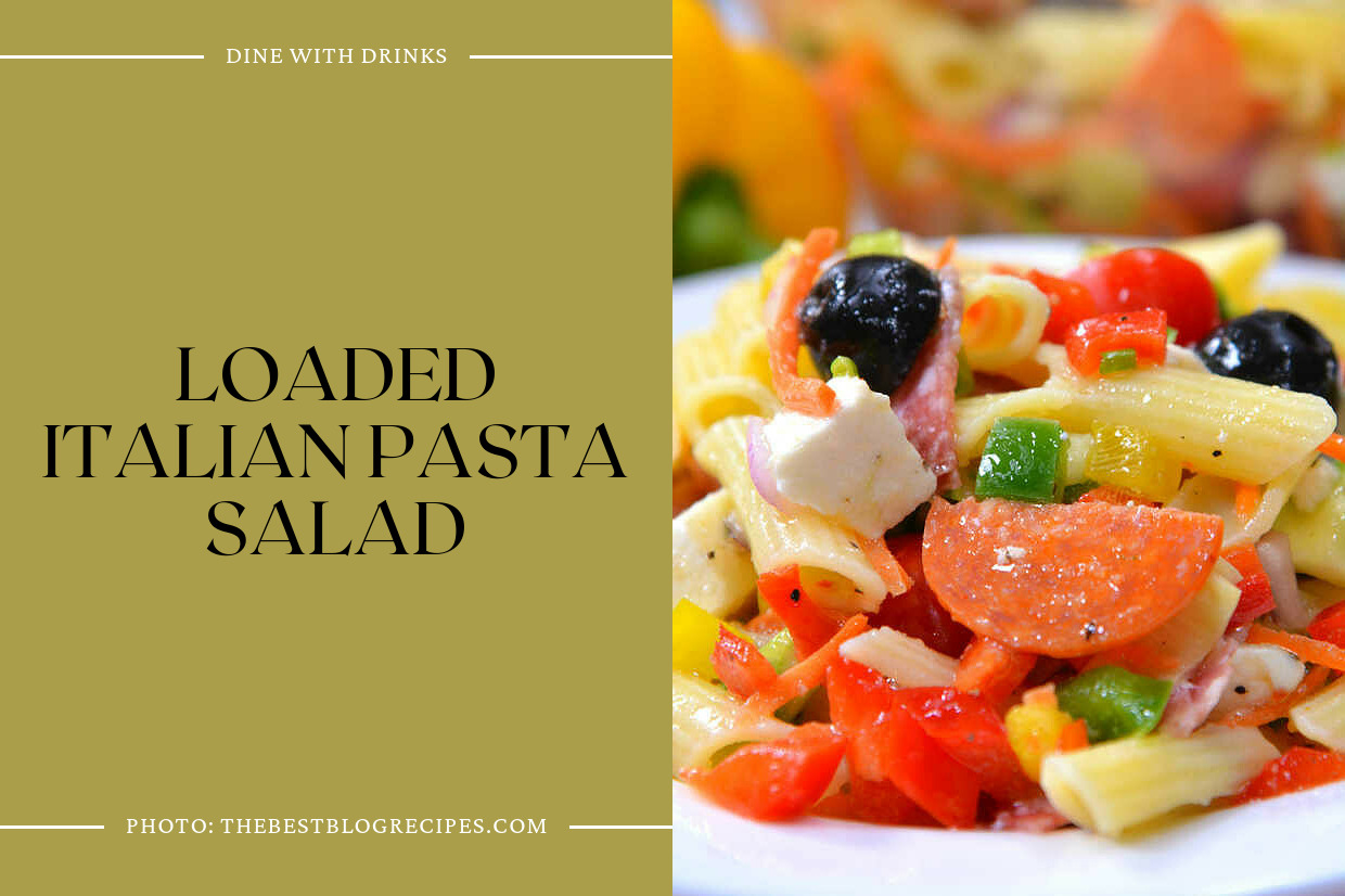 Loaded Italian Pasta Salad