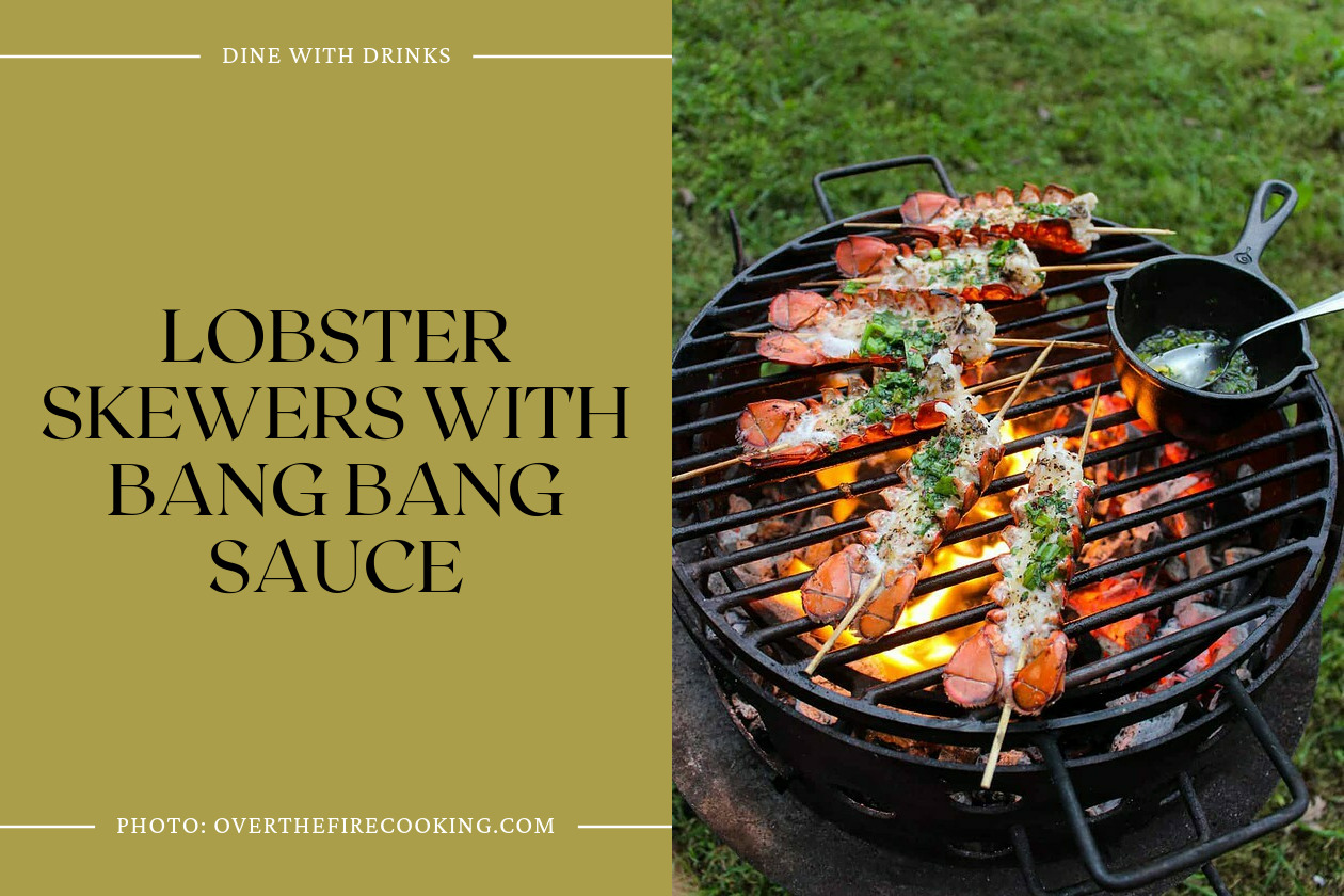 Lobster Skewers With Bang Bang Sauce