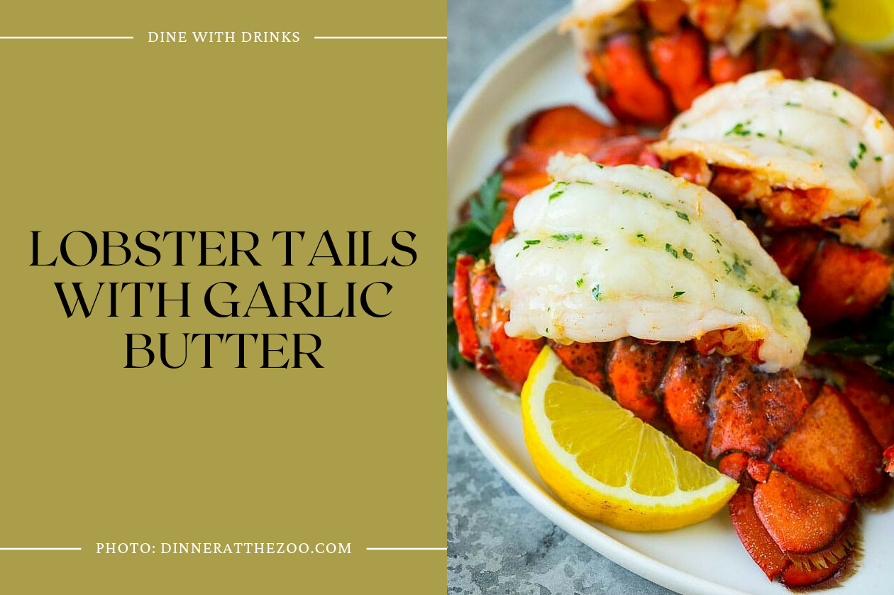 Lobster Tails With Garlic Butter