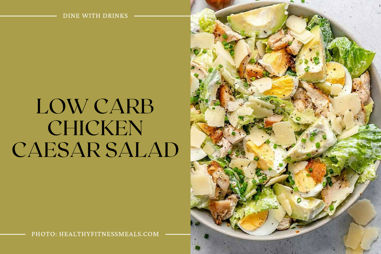 Low Carb Chicken Caesar Salad