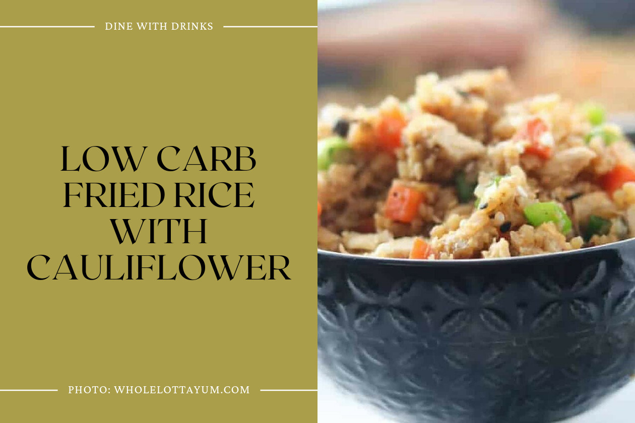 Low Carb Fried Rice With Cauliflower