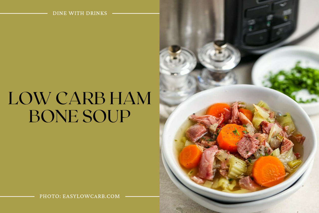 Low Carb Ham Bone Soup