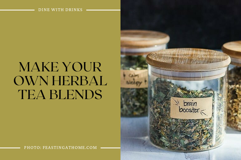 Make Your Own Herbal Tea Blends