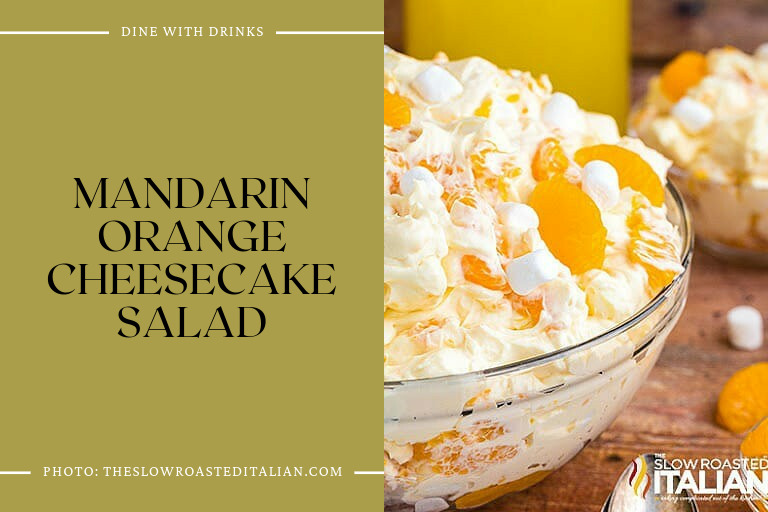 Mandarin Orange Cheesecake Salad