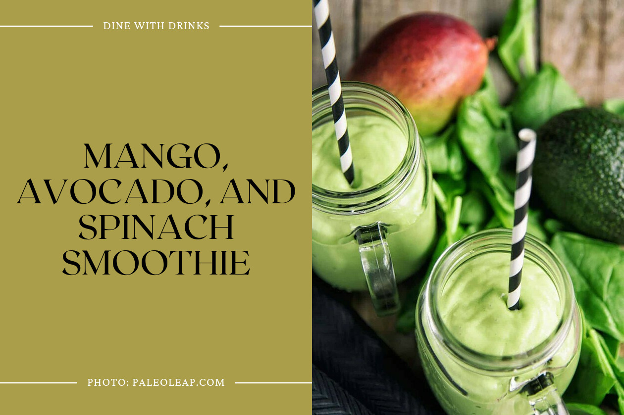 Mango, Avocado, And Spinach Smoothie