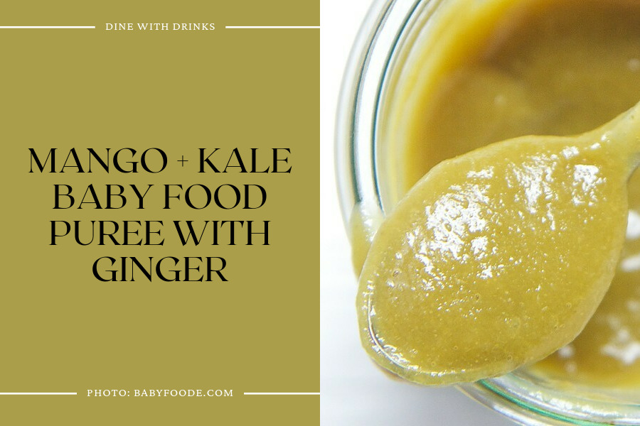 Mango + Kale Baby Food Puree With Ginger