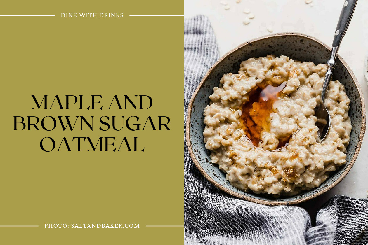 Maple And Brown Sugar Oatmeal
