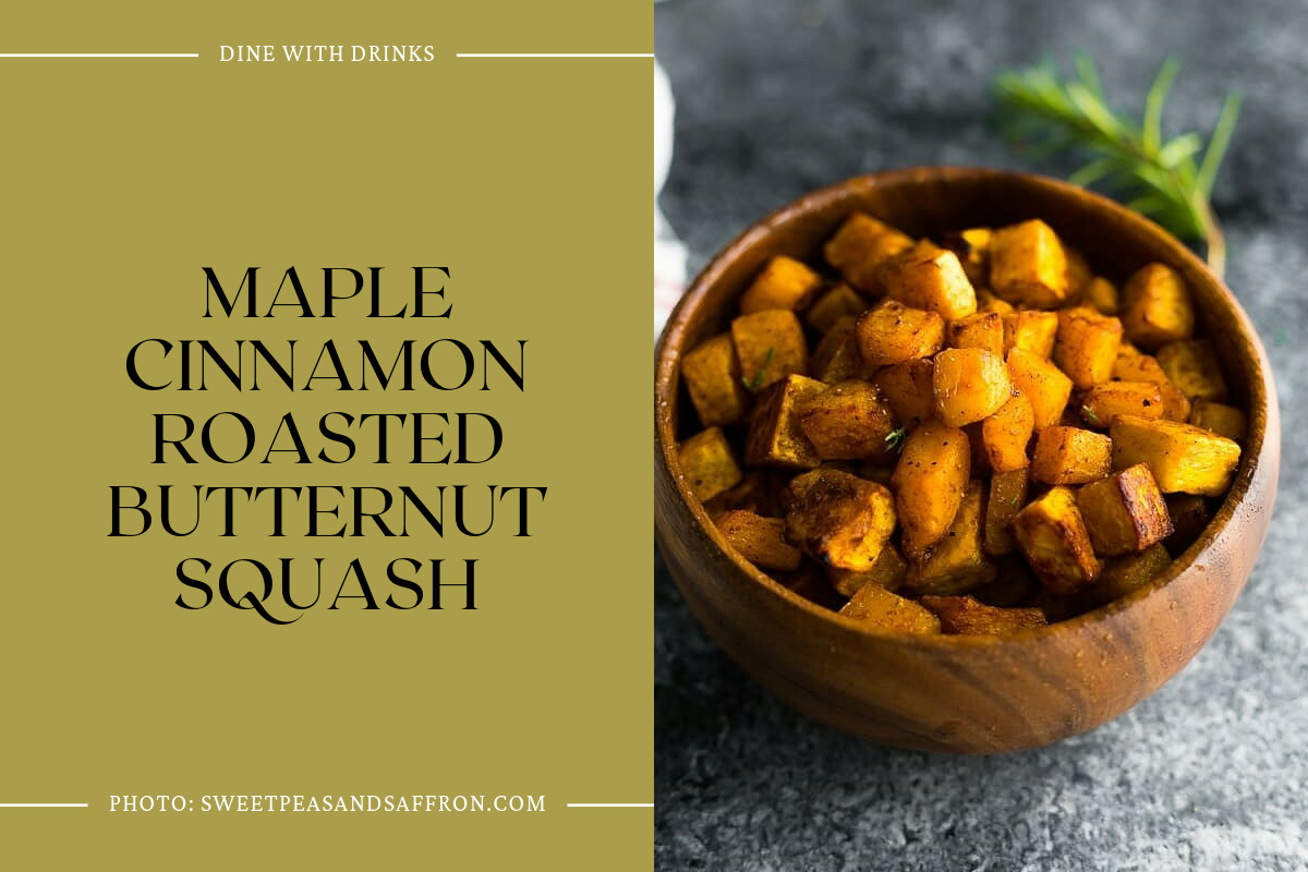Maple Cinnamon Roasted Butternut Squash