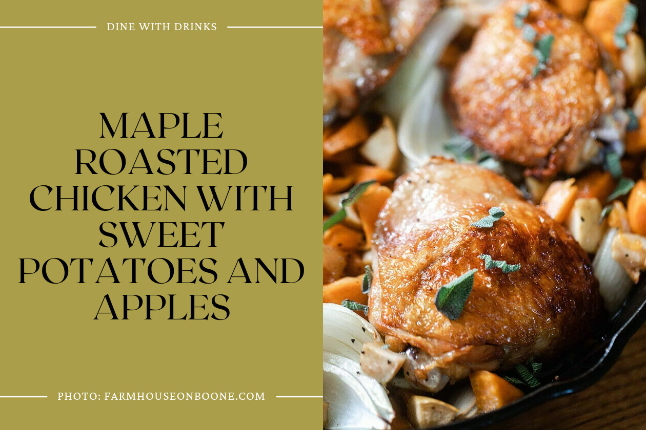 Maple Roasted Chicken With Sweet Potatoes And Apples