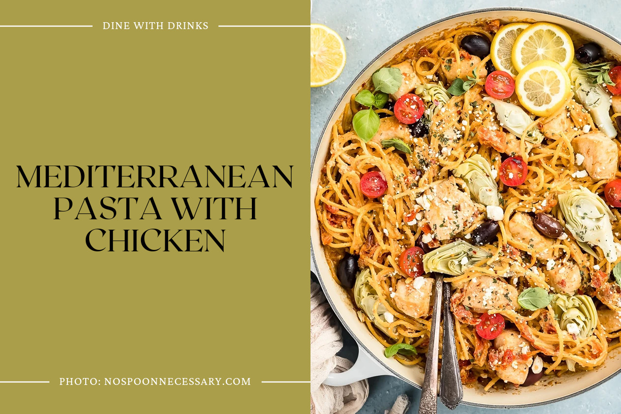 Mediterranean Pasta With Chicken
