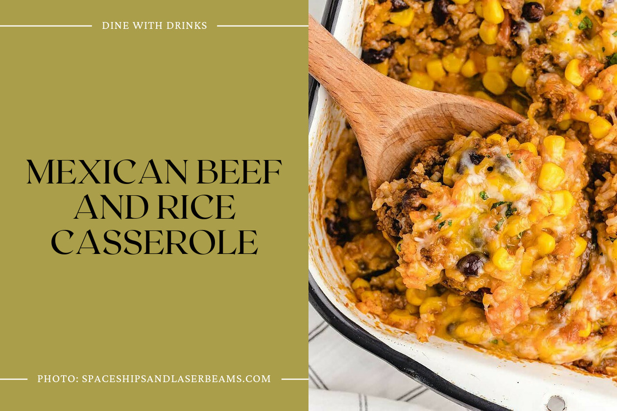 Mexican Beef And Rice Casserole