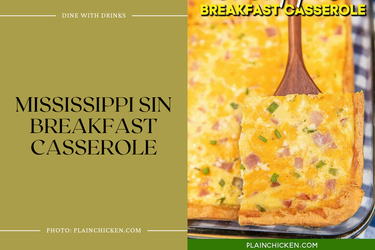 Mississippi Sin Breakfast Casserole