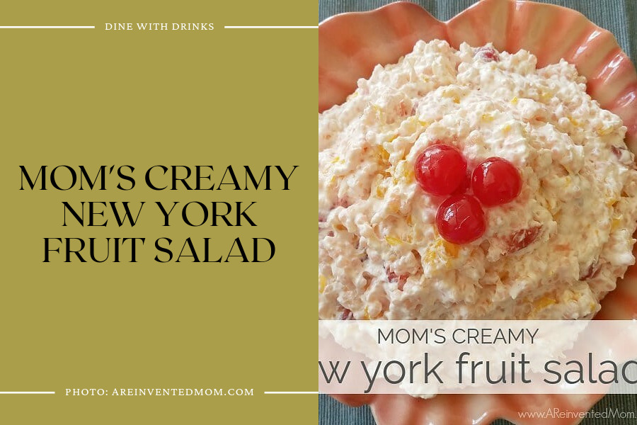 Mom's Creamy New York Fruit Salad