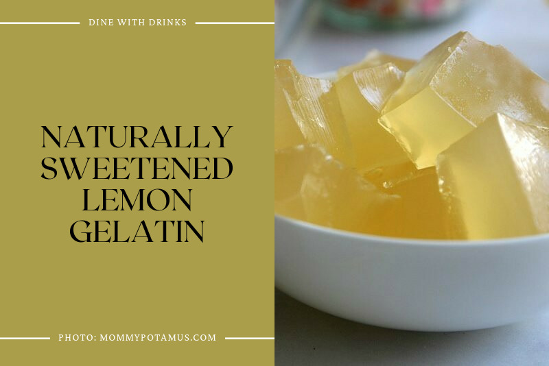 Naturally Sweetened Lemon Gelatin