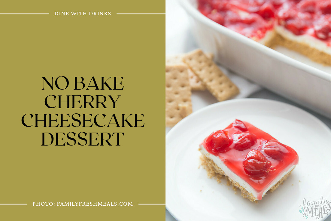 No Bake Cherry Cheesecake Dessert