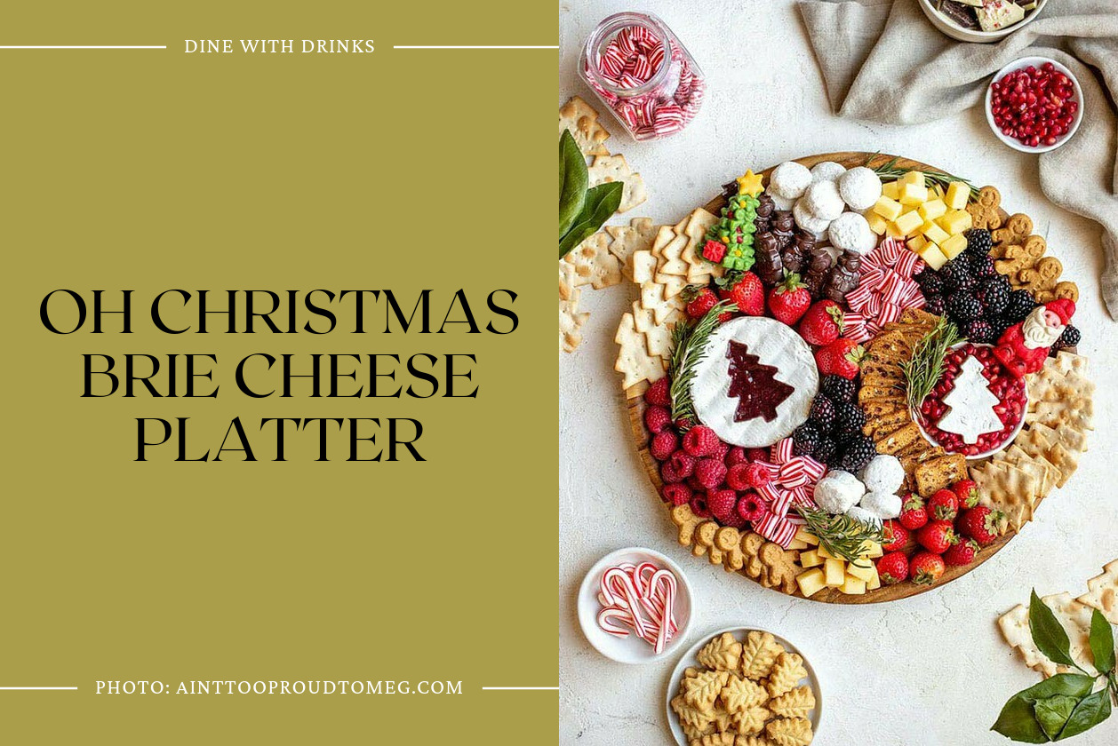 Oh Christmas Brie Cheese Platter