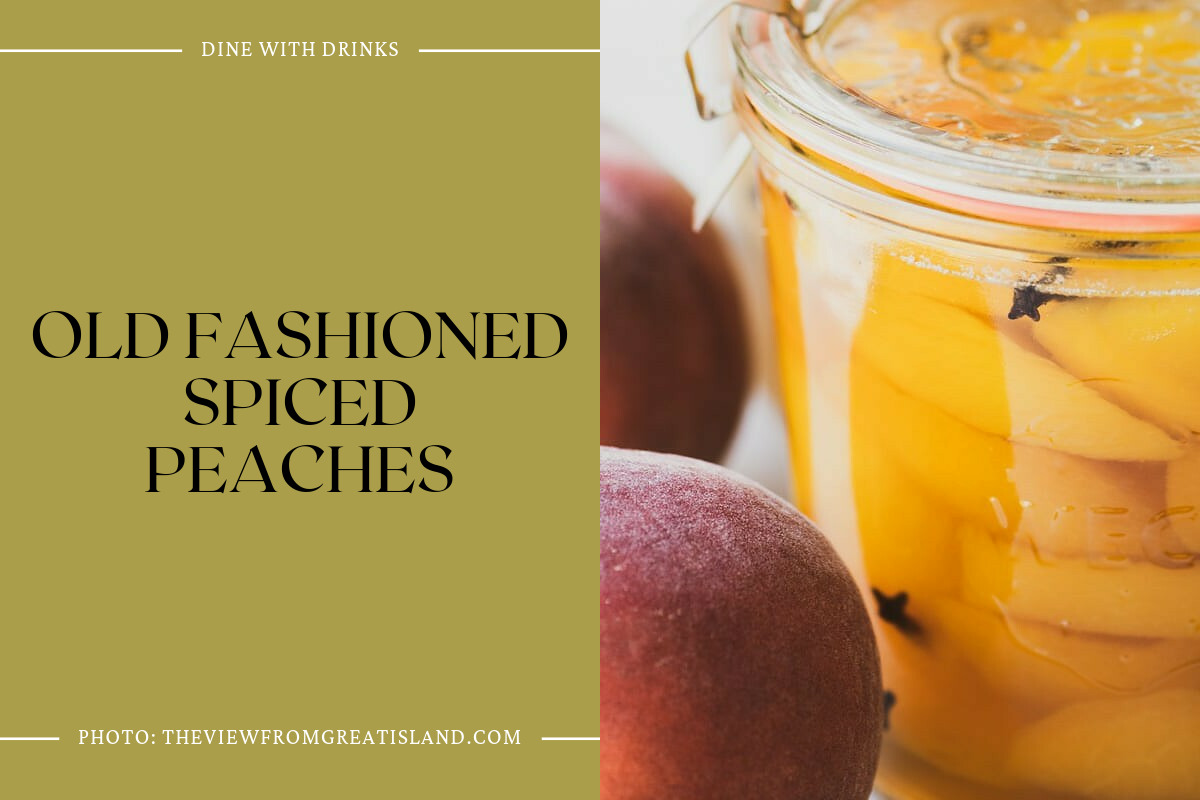 Old Fashioned Spiced Peaches