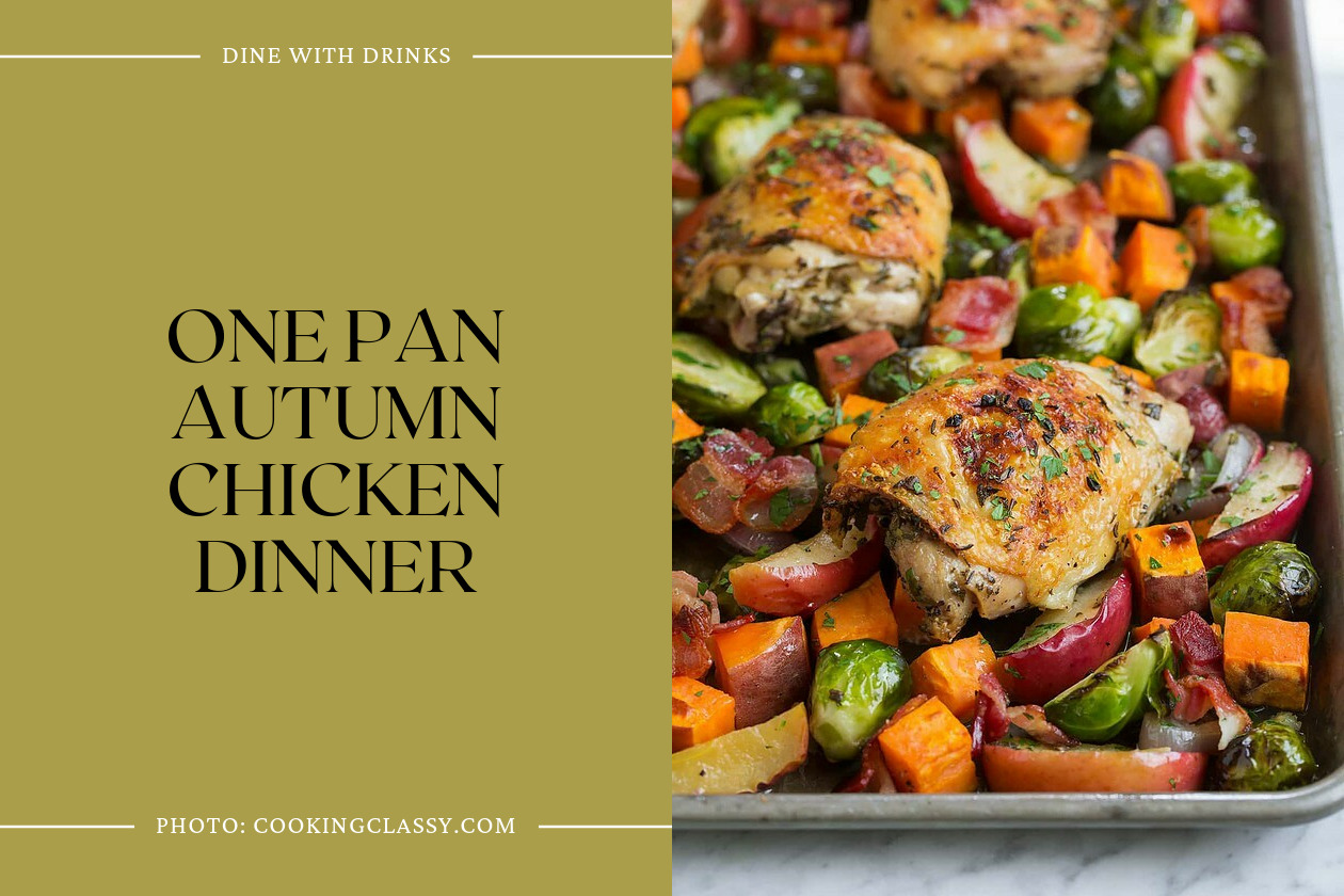 One Pan Autumn Chicken Dinner