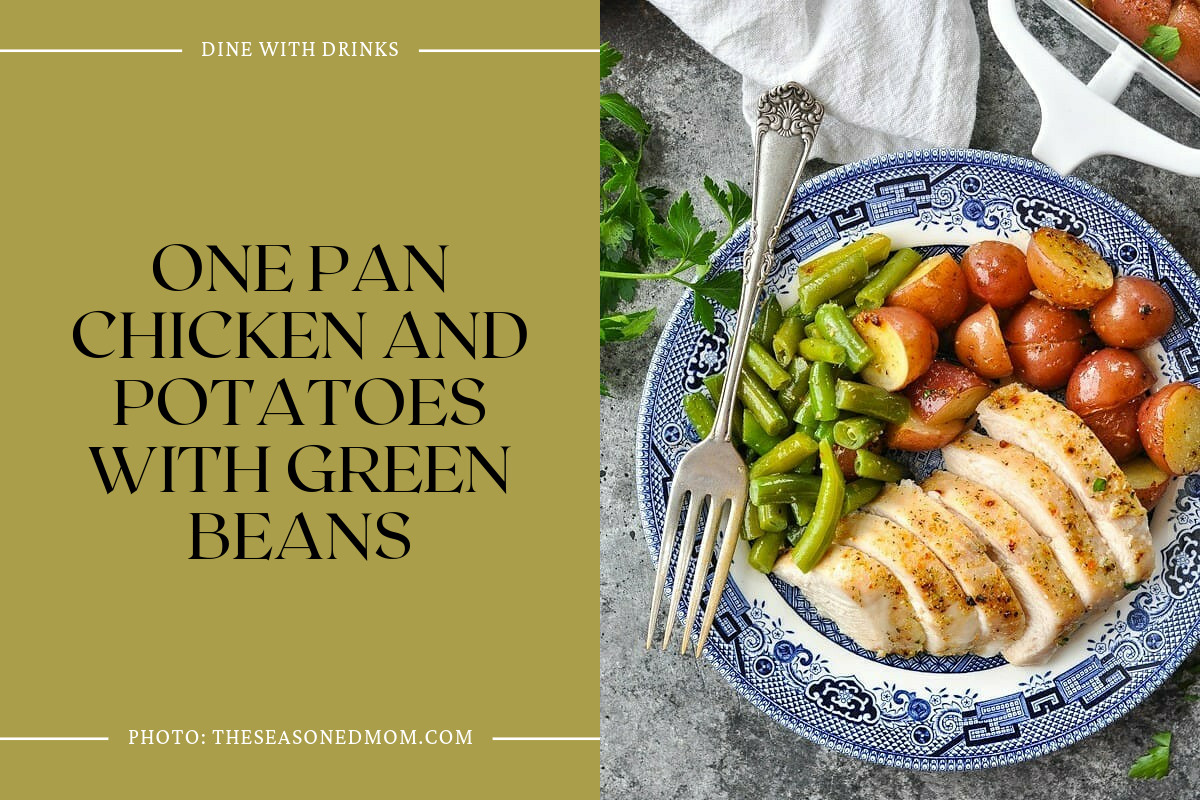 One Pan Chicken And Potatoes With Green Beans