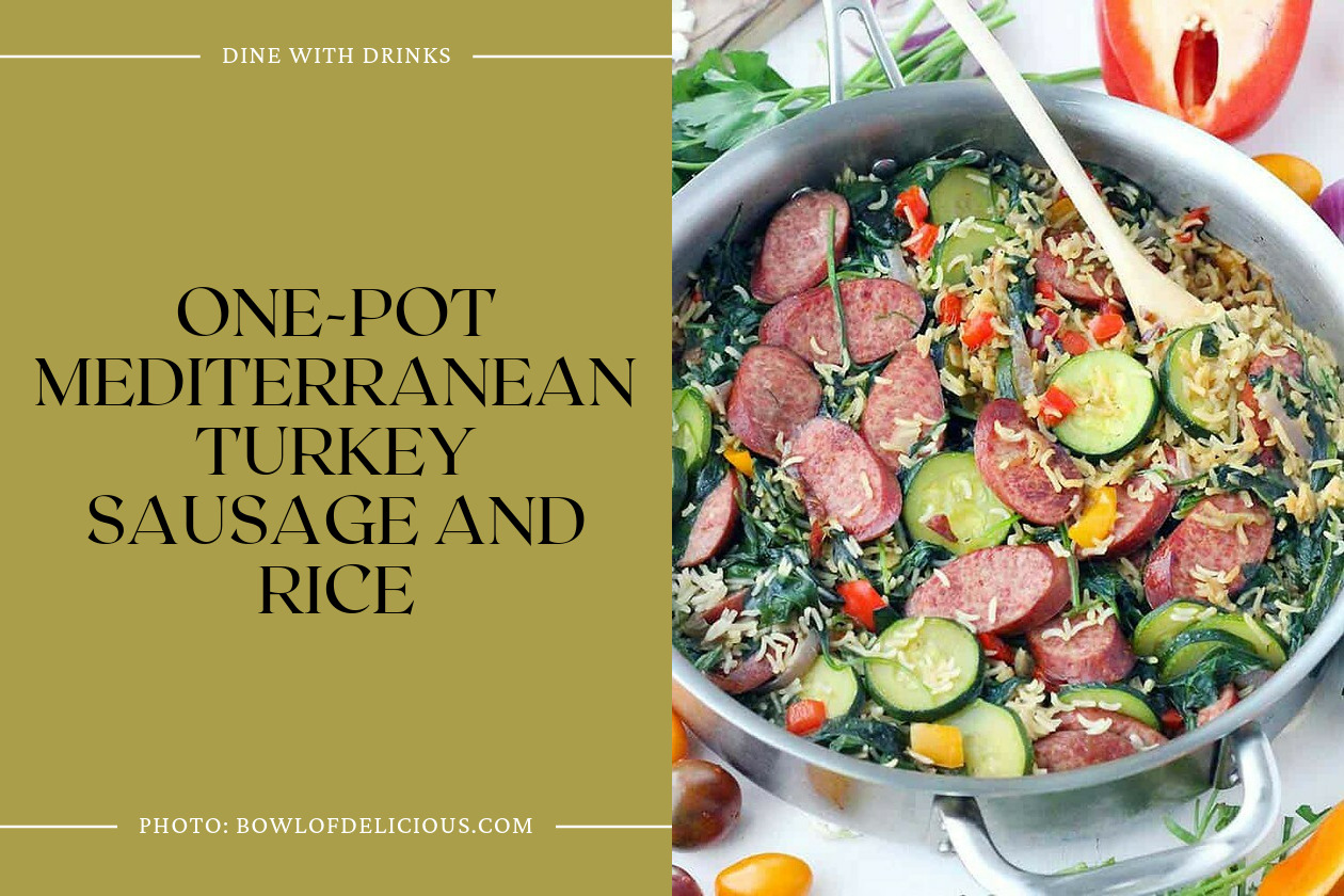 One-Pot Mediterranean Turkey Sausage And Rice
