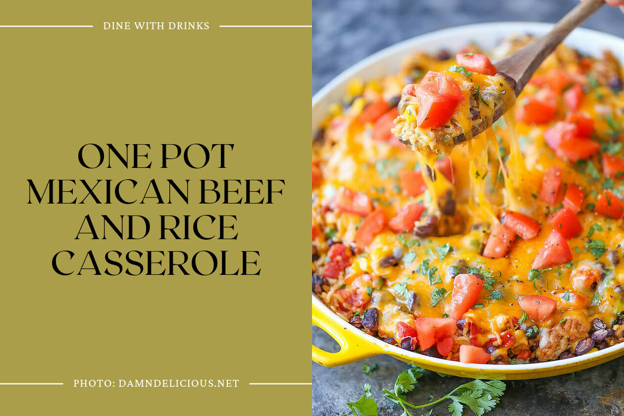 One Pot Mexican Beef And Rice Casserole