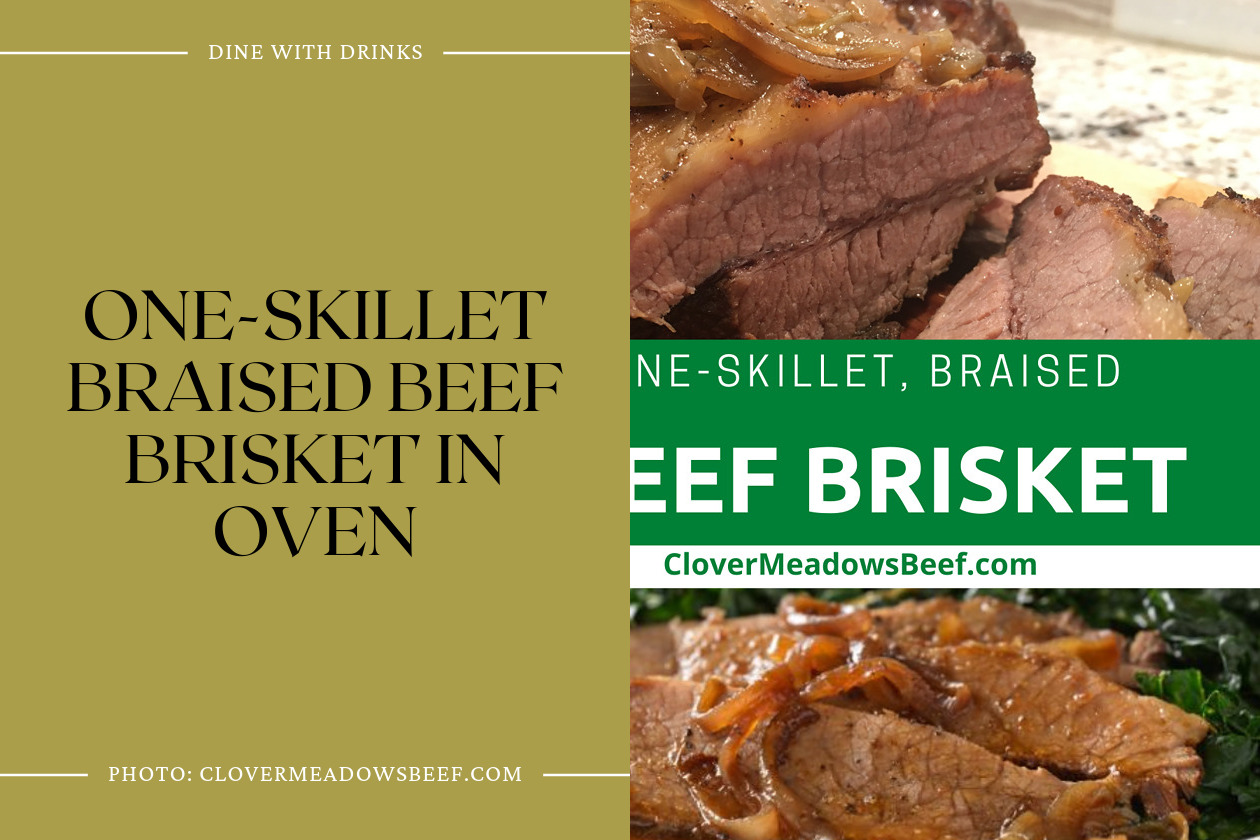 One-Skillet Braised Beef Brisket In Oven