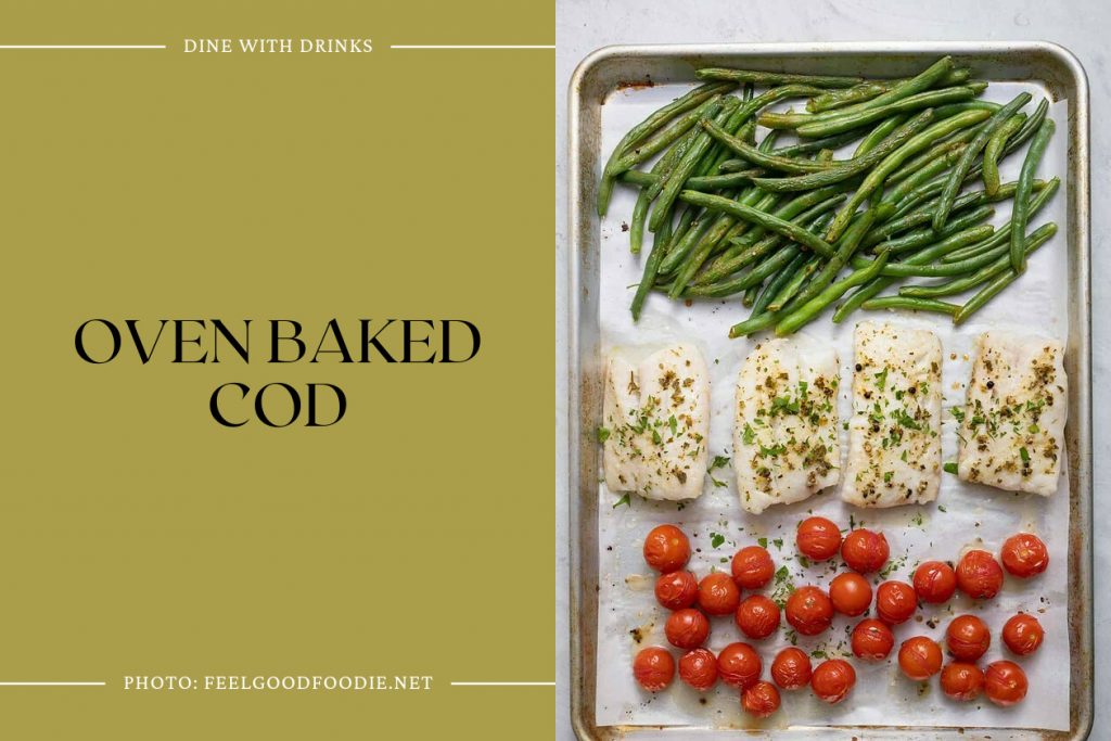 30 Baked Cod Recipes that Will Make Your Taste Buds Dance! | DineWithDrinks