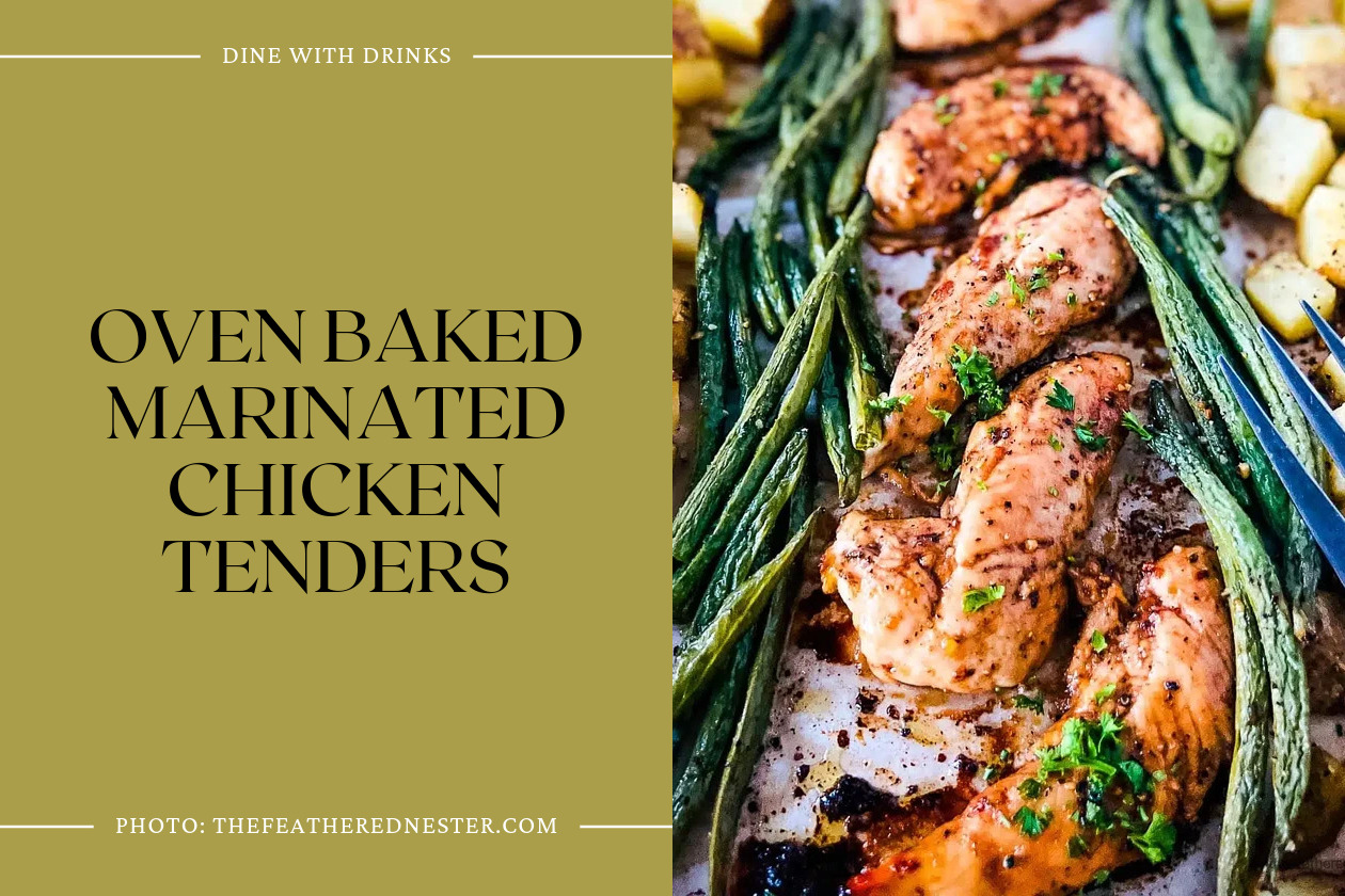Oven Baked Marinated Chicken Tenders