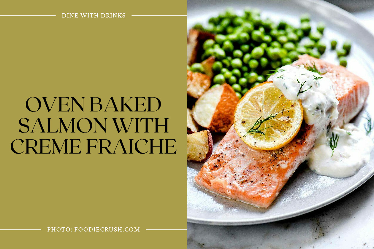Oven Baked Salmon With Creme Fraiche
