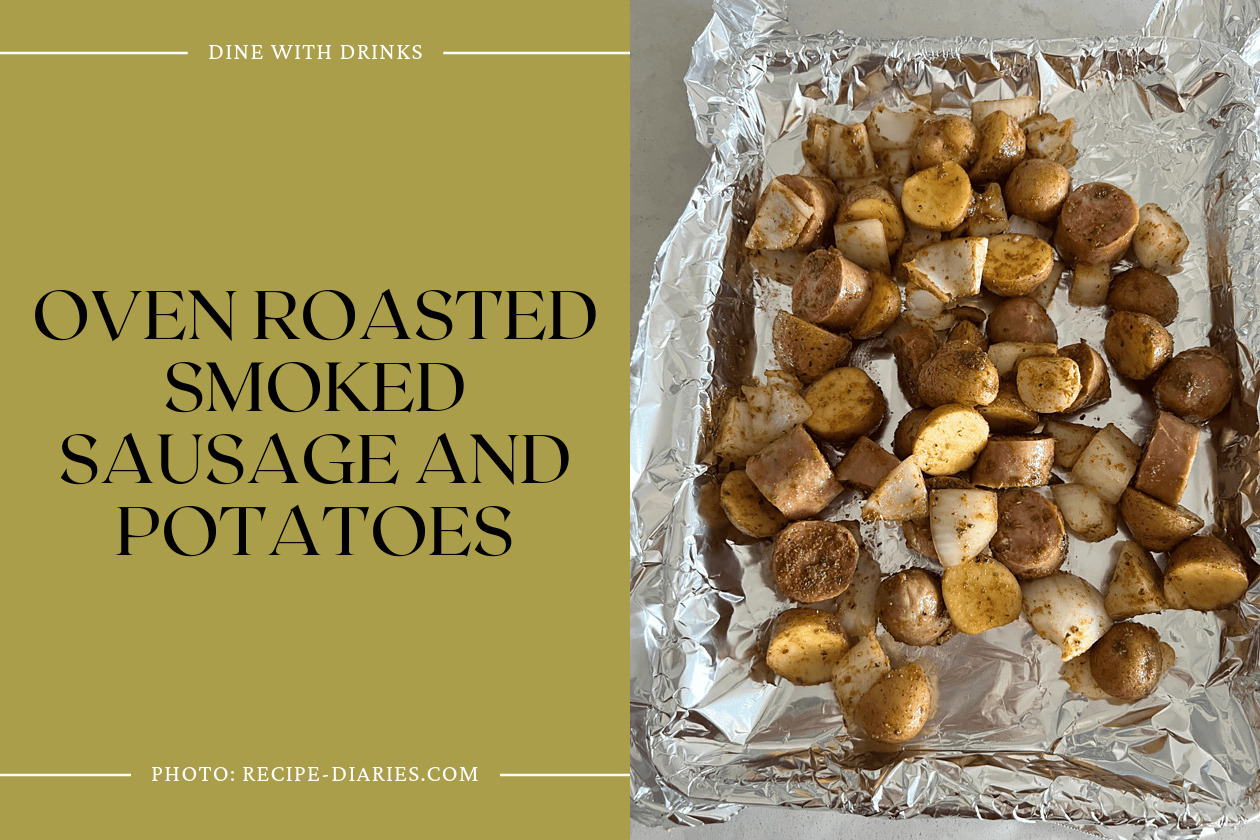 Oven Roasted Smoked Sausage And Potatoes