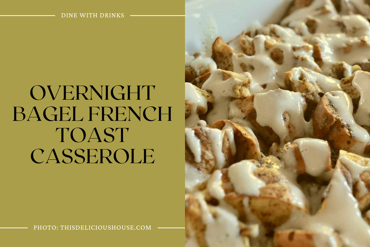Overnight Bagel French Toast Casserole