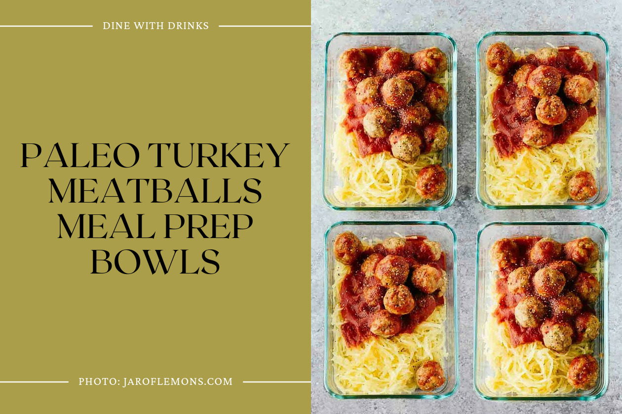 Paleo Turkey Meatballs Meal Prep Bowls