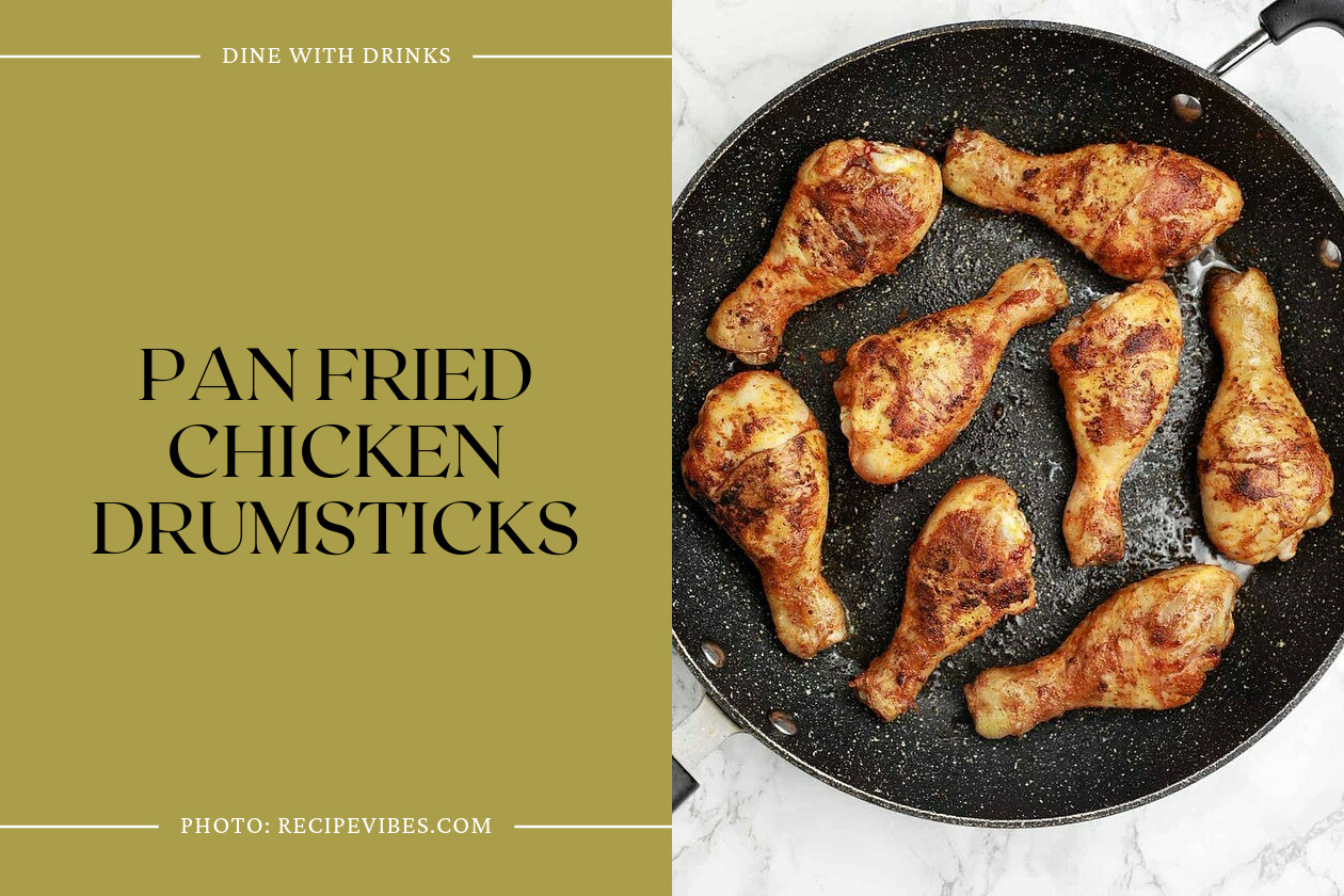 Pan Fried Chicken Drumsticks