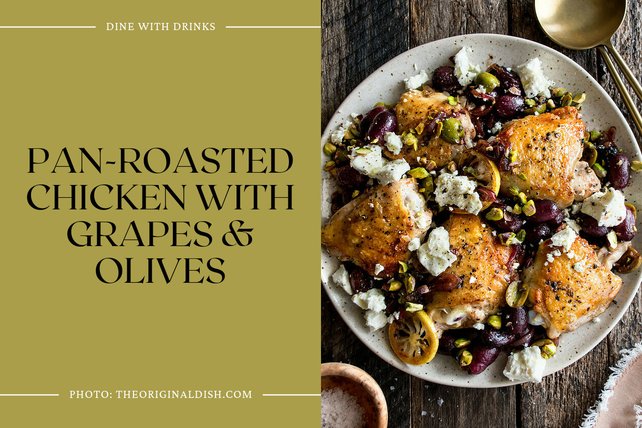 Pan-Roasted Chicken With Grapes & Olives