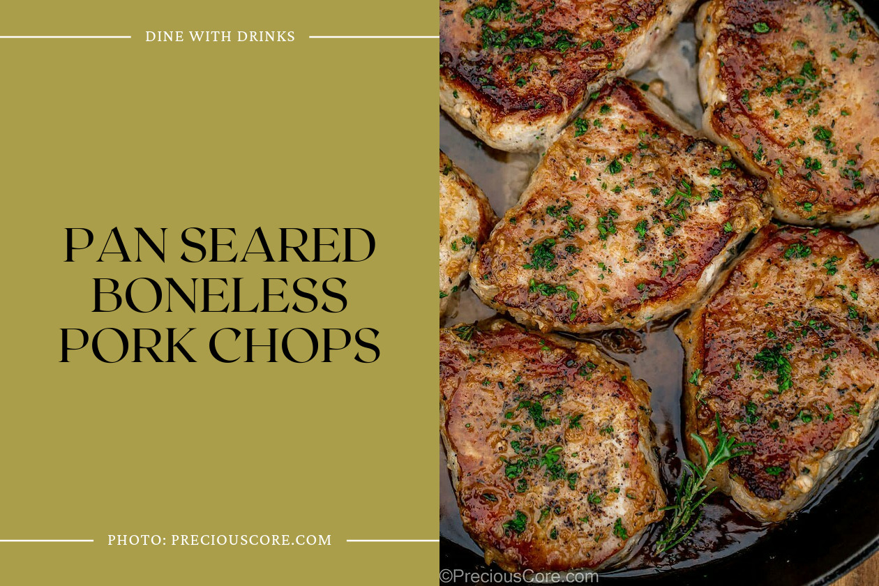 Pan Seared Boneless Pork Chops