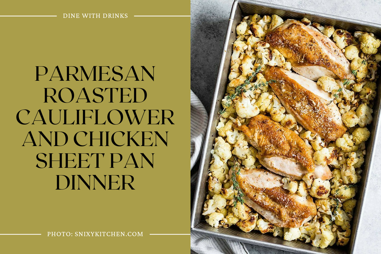Parmesan Roasted Cauliflower And Chicken Sheet Pan Dinner