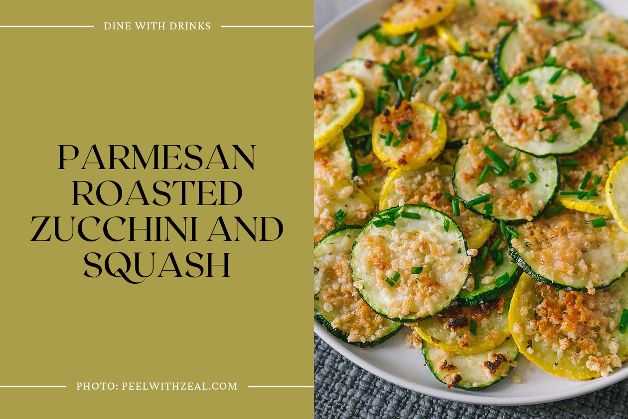 Parmesan Roasted Zucchini And Squash