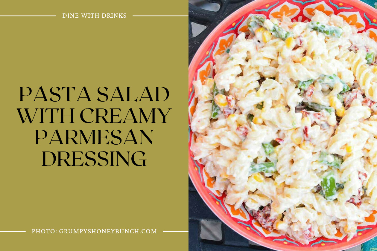 Pasta Salad With Creamy Parmesan Dressing
