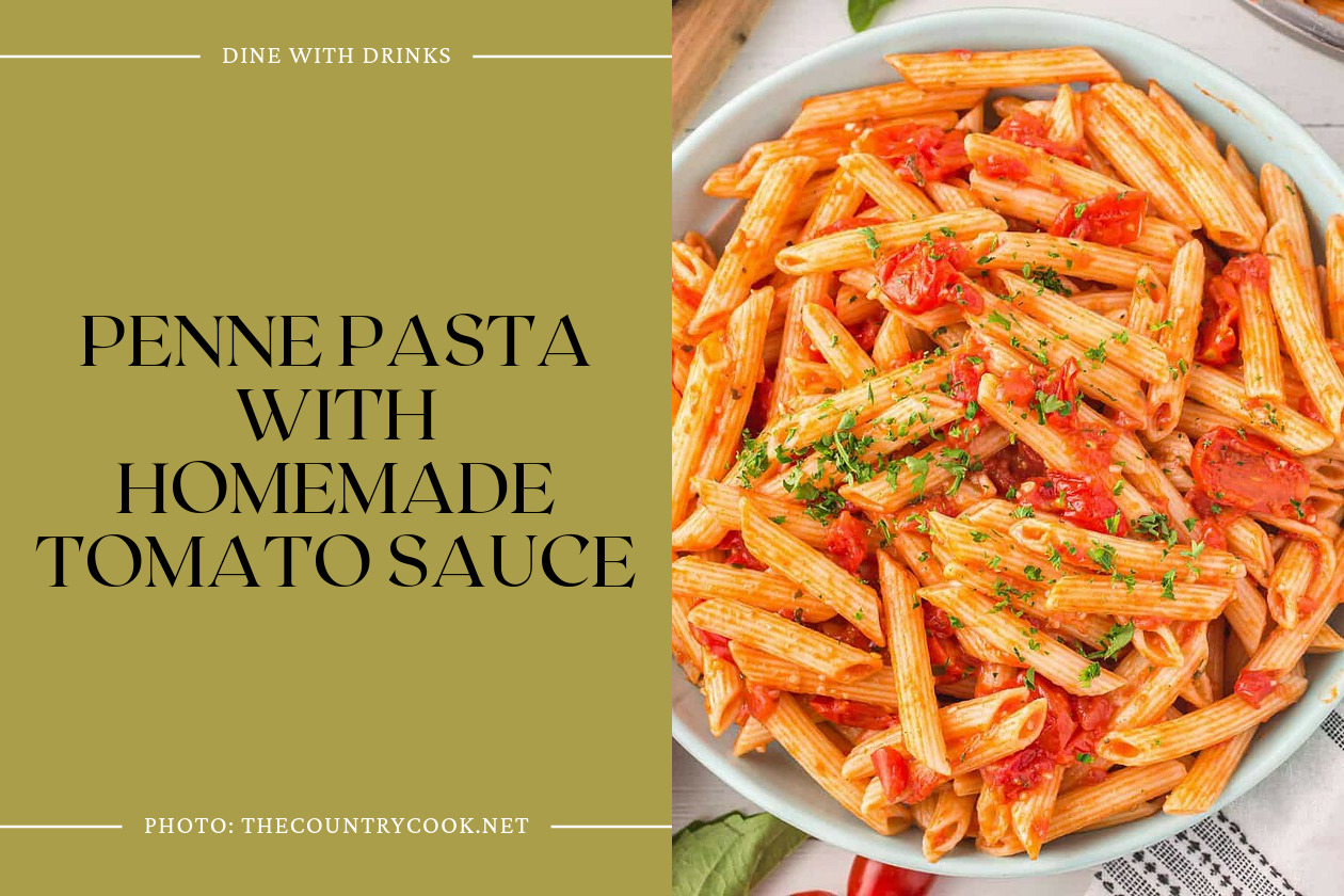 Penne Pasta With Homemade Tomato Sauce
