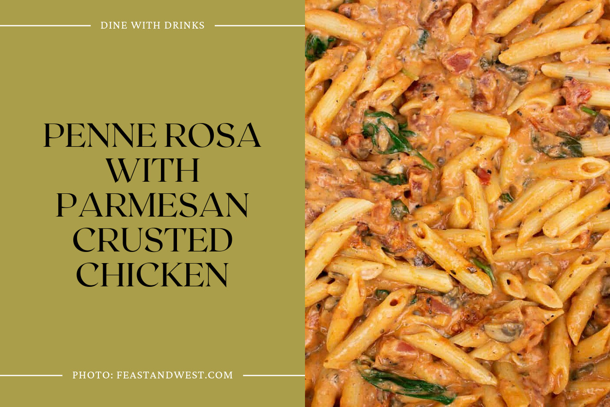 Penne Rosa With Parmesan Crusted Chicken