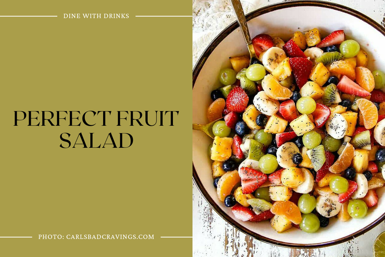 Perfect Fruit Salad