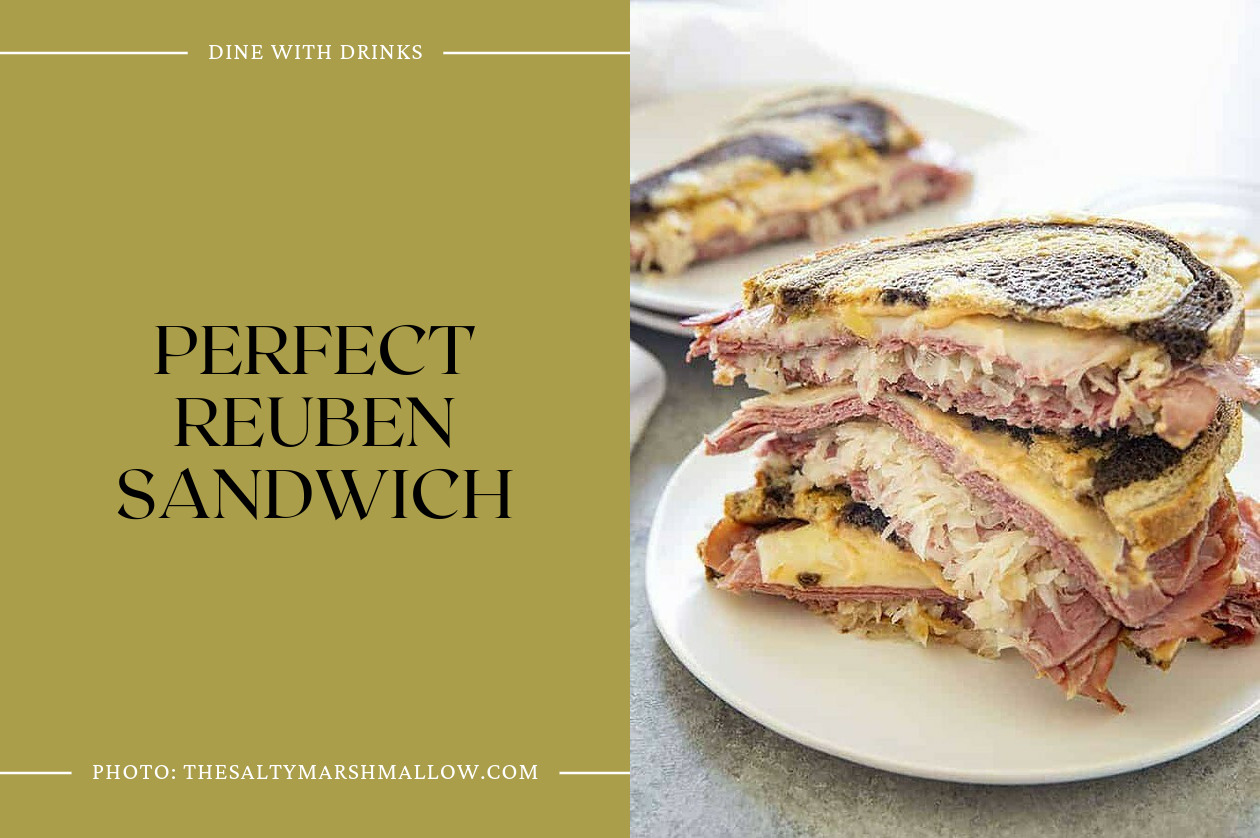 Perfect Reuben Sandwich