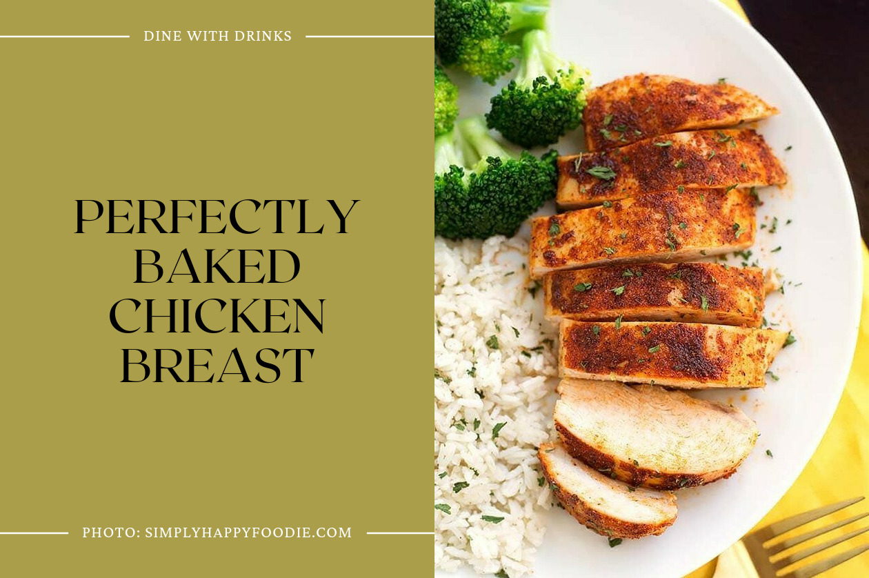 Perfectly Baked Chicken Breast
