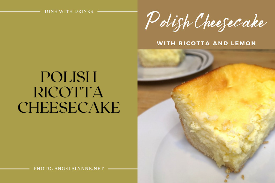 Polish Ricotta Cheesecake