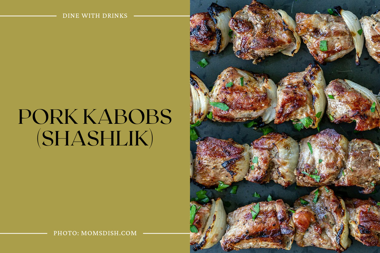 Pork Kabobs (Shashlik)