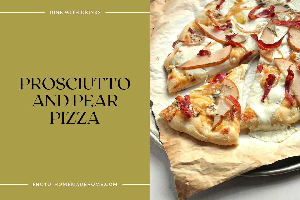 Prosciutto And Pear Pizza