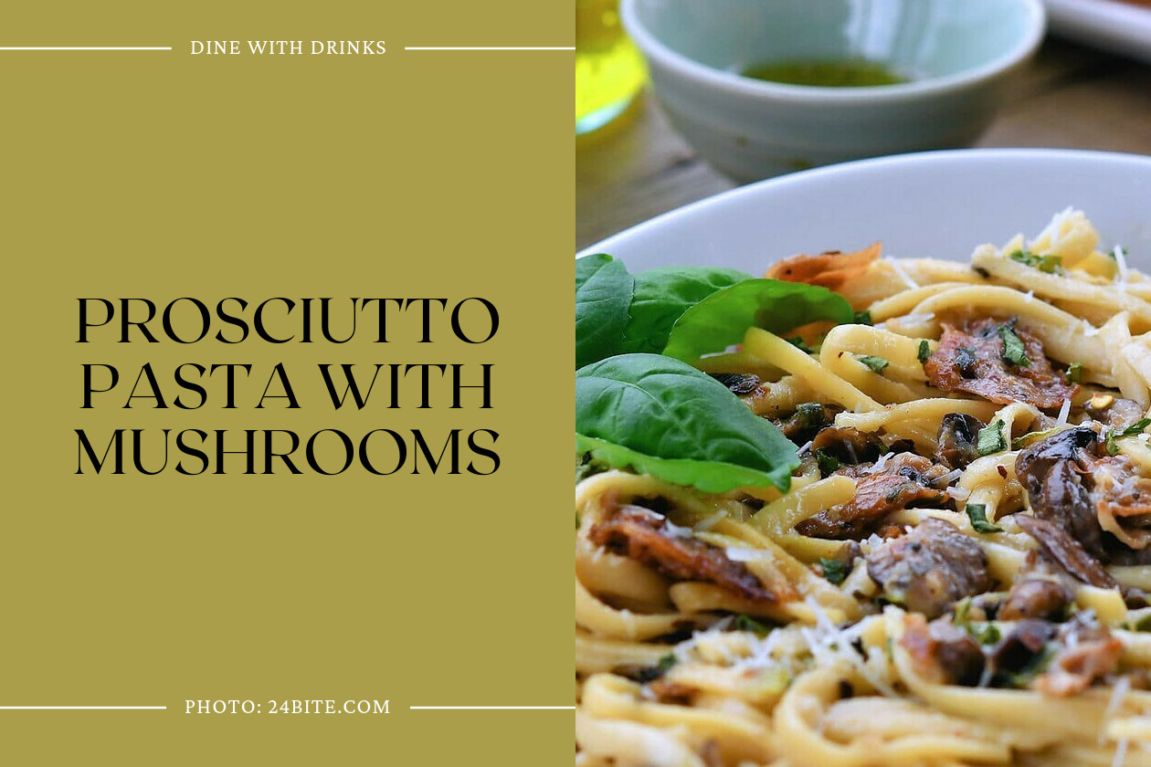 Prosciutto Pasta With Mushrooms