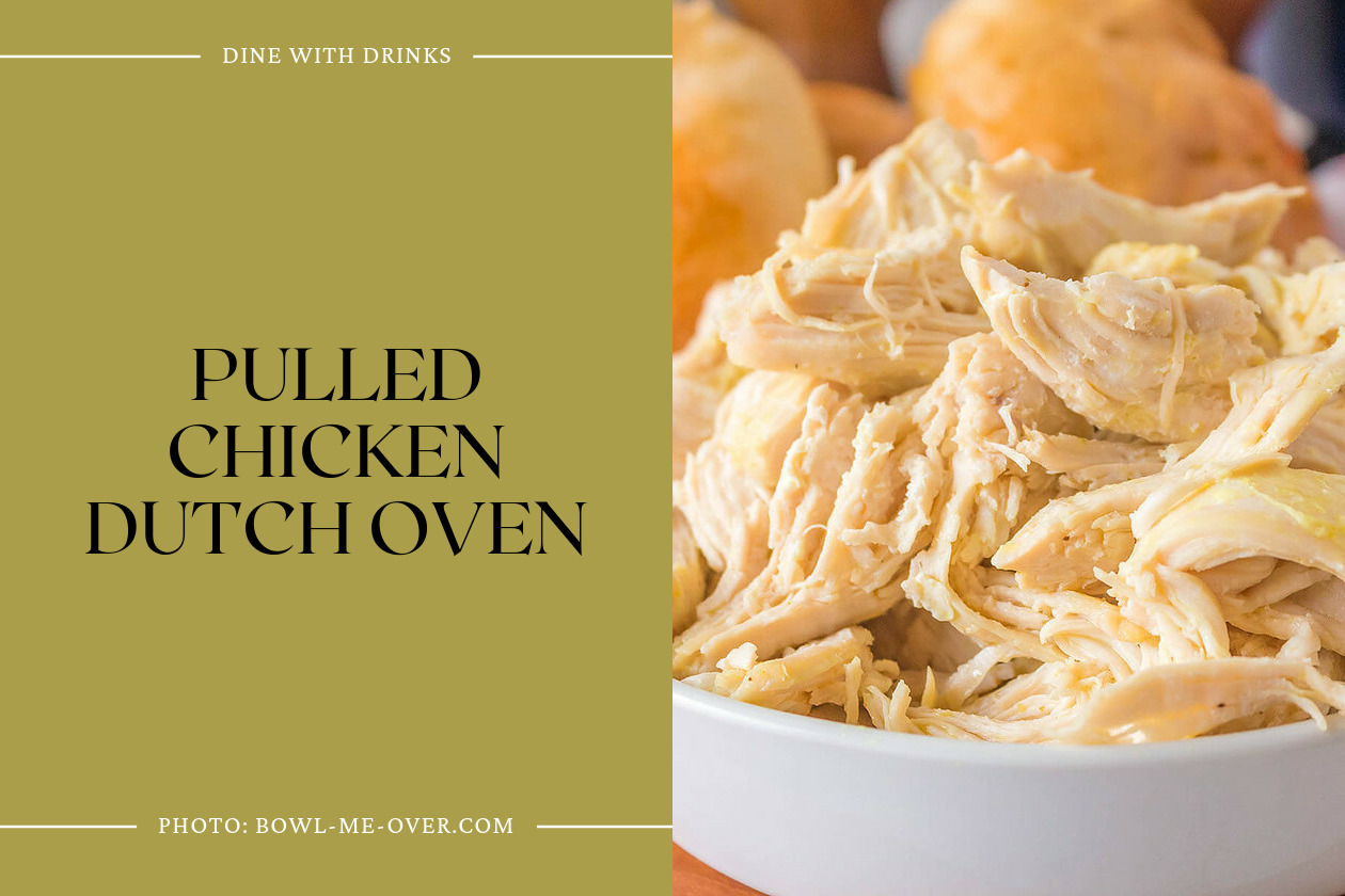 Pulled Chicken Dutch Oven