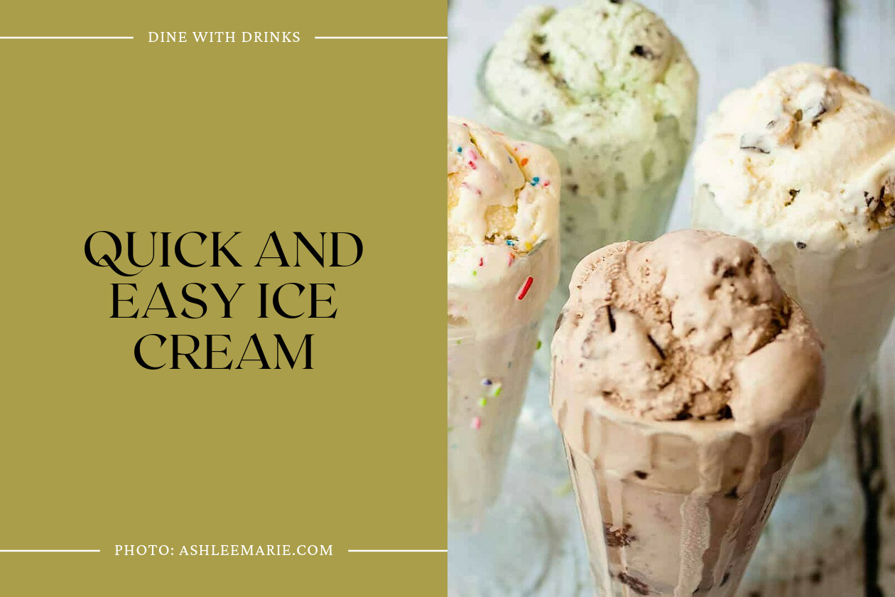 Quick And Easy Ice Cream