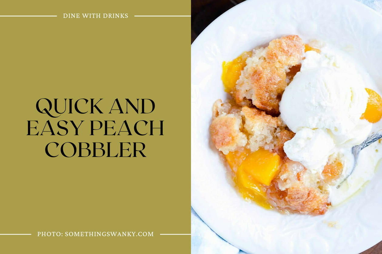 Quick And Easy Peach Cobbler